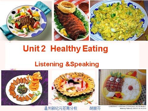 高中英语必修三（人教版）Unit 2 Healthy Eating-Listening and speaking[课件]第1页