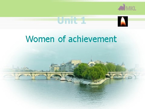 高中英语必修四（人教版）高一英语必修4 Unit 1.2《Unit 1 Women of achievement》课件（新课标人教版－必修4）第2页