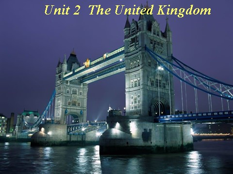 高中英语必修五（人教版）必修五 2.7《Unit 2 The United Kingdom》 第2页