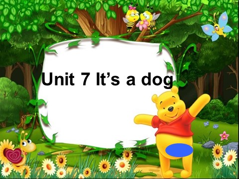 三年级上册英语（湘少版）湘少版英语三上《Unit 7 it's a dog》ppt课件5第1页