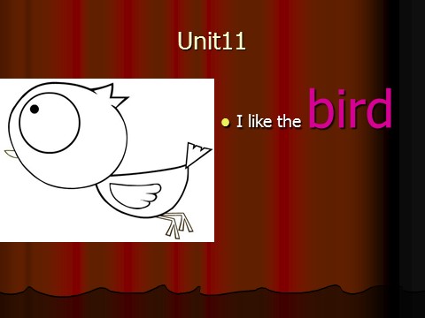 三年级上册英语（湘少版）三上《Unit 11 I like the bird》ppt课件1第2页