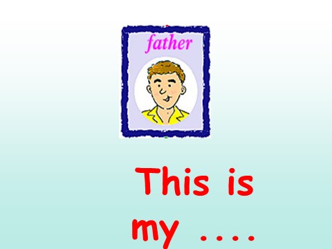 三年级上册英语（译林版）Unit 4 My family--He is my father第2页