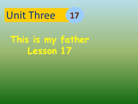 三年级下册英语（精通版）Lesson 17 课件3第1页