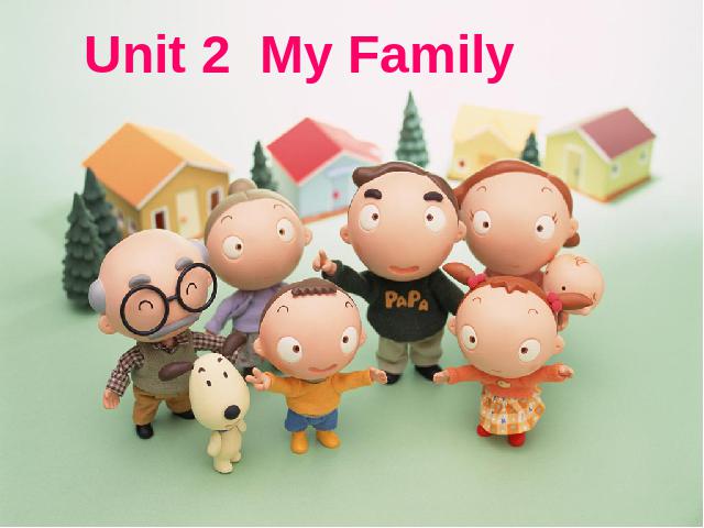 三年级下册英语(PEP版)PEP英语《Unit 2：My family》第1页