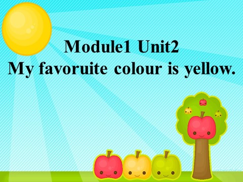 三年级下册英语（外研版三起点）精品Module1 Unit2 My favourite colour is yellowppt课件第1页