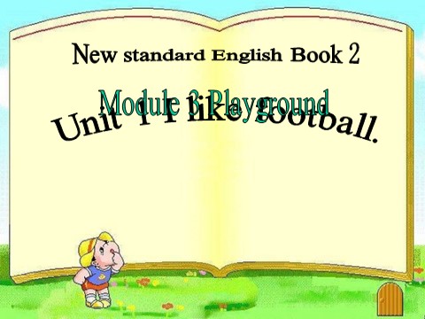 三年级下册英语（外研版三起点）Unit1 I like footballppt课件(外研版)第1页