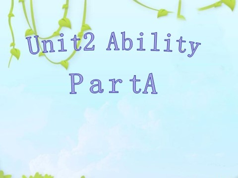 三年级下册英语（闽教版）Unit 2 Ability Part A 课件3第1页