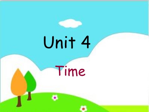 三年级下册英语（闽教版）Unit 4 Time第1页