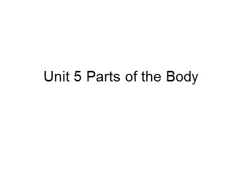 三年级下册英语（闽教版）Unit 5 Parts of the body(1)第1页