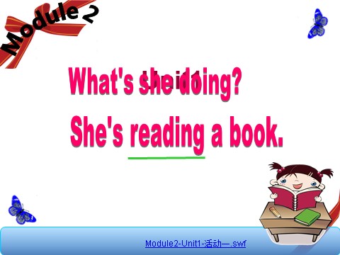 四年级上册英语（外研三起点）Module 2《Unit 1 She’s reading a book》ppt课件3第4页