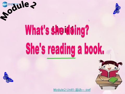 四年级上册英语（外研三起点）Module 2 Unit 1 She’s reading a book课件3 外研版（三起）第4页