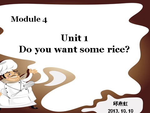 四年级上册英语（外研三起点）Module 4《Unit 1 Do you want some rice》ppt课件1第1页