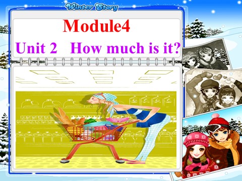 四年级上册英语（外研三起点）Module 4《Unit 2 How much is it》ppt课件3第1页