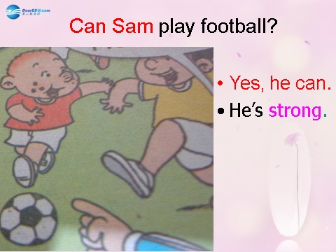 四年级上册英语（外研三起点）Module 5 Unit 2 Can Sam play football课件1 外研版（三起）第6页