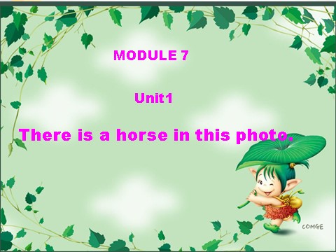 四年级上册英语（外研三起点）Module 7《Unit 1 There is a horse in this photo》ppt课件1第1页