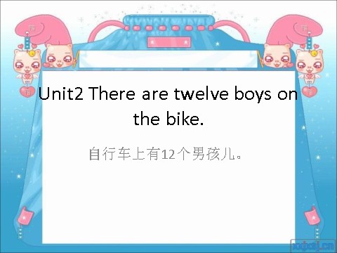 四年级上册英语（外研三起点）Module 7《Unit 2 There are twelve boys on the bike》第1页