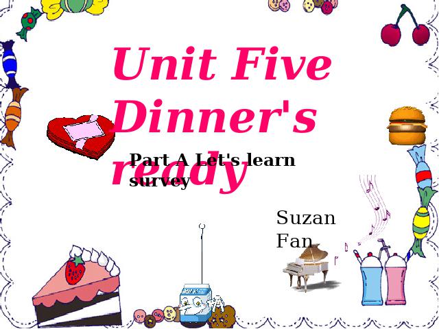 四年级上册英语(PEP版)PEP英语《Dinner's ready》上课下载第1页