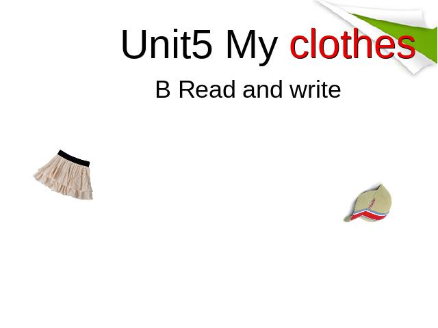 四年级下册英语(PEP版)课件《unit5 My clothes》ppt第1页