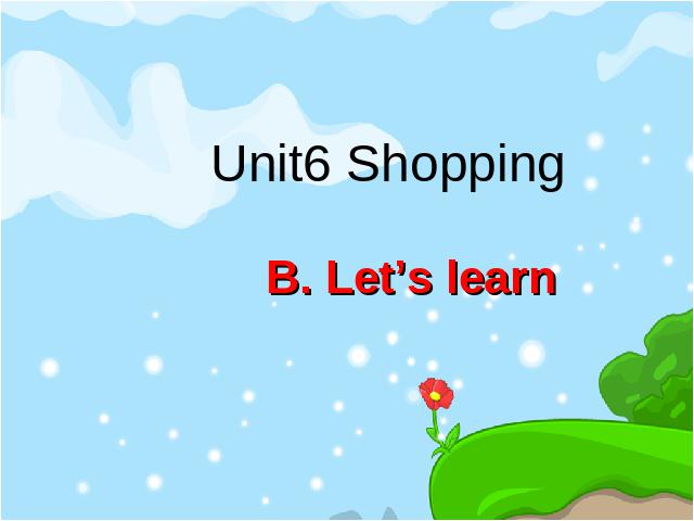 四年级下册英语(PEP版)《unit6 Shopping》(英语)第1页