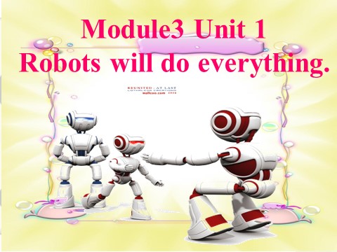 四年级下册英语（外研版三起点）教学Module3 Unit1 Robots will do everythingppt课件第2页