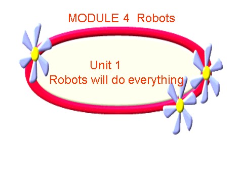 四年级下册英语（外研版三起点）优质课Unit1 Robots will do everything课件ppt第1页