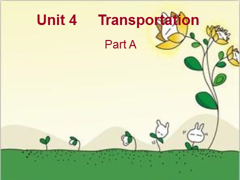 四年级下册英语（闽教版）Unit 4 Transportation Part A第3页