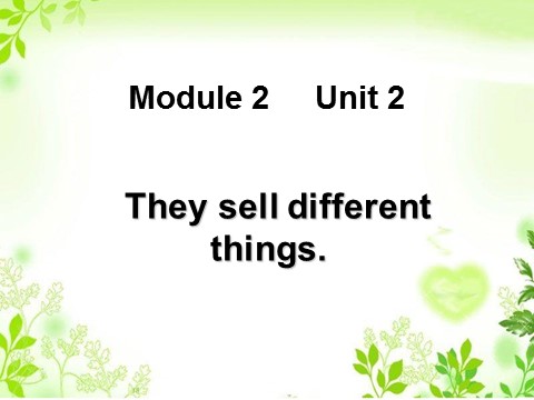五年级上册英语（外研一起点）Unit 2 They sell different things. 课件第1页