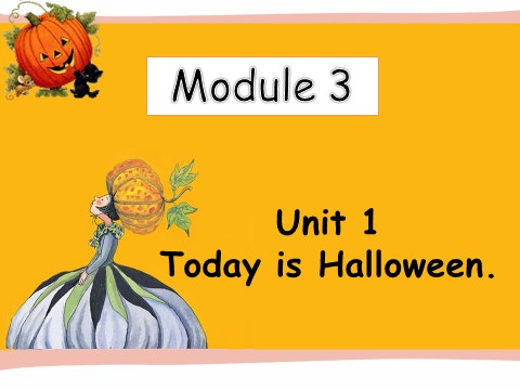 五年级上册英语（外研一起点）Unit 1 Today is Halloween第1页