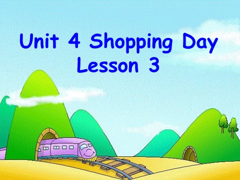 五年级上册英语（SL版）Unit 4 Shopping Day Lesson 3 课件 3第1页