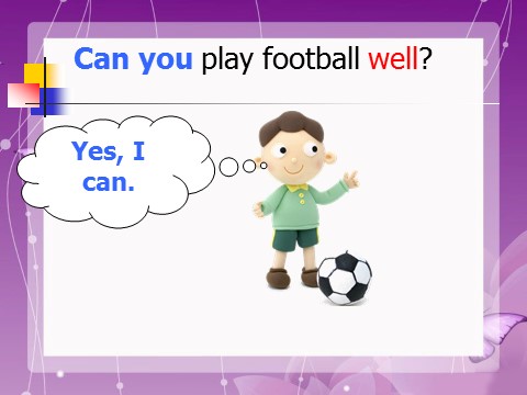 五年级上册英语（外研三起点）Module 6 Unit 1 You can play football well. 课件第10页