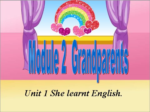 五年级下册英语（外研版三起点）外研版Module2 Unit1 She learnt Englishppt课件第1页