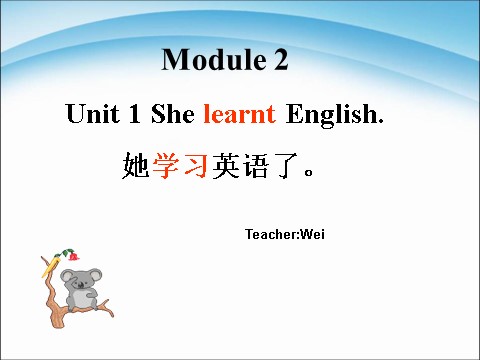 五年级下册英语（外研版三起点）原创Module2 Unit1 She learnt Englishppt课件第2页