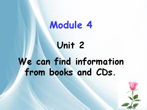 五年级下册英语（外研版三起点）Unit2 We can find information from books and CDs ppt课件第1页