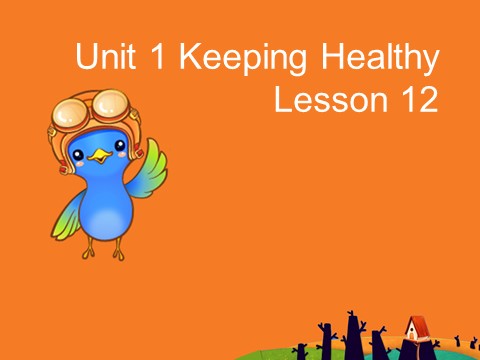 五年级下册英语(SL版)Unit 1 Keeping Healthy Lesson 2课件 2第1页