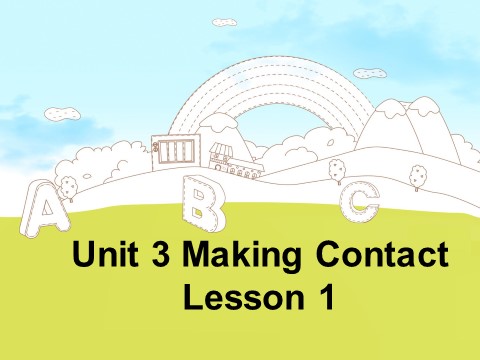 五年级下册英语(SL版)Unit 3 Making Contact Lesson 1 课件 2第1页
