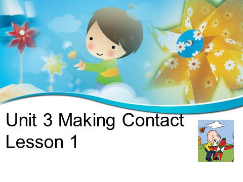 五年级下册英语(SL版)Unit 3 Making Contact Lesson 1 课件 1第1页