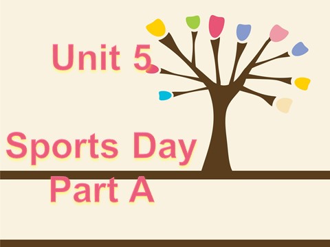 五年级下册英语（闽教版）Unti 5 Sports Day Part A 课件1第1页
