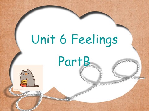 五年级下册英语（闽教版）Unit 6 Feelings Part B 课件3第1页