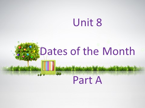 五年级下册英语（闽教版）Unit 8 Dates of the Month Part A 课件1第1页