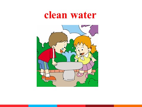 六年级上册英语（外研一起点）Module 10 Unit 1 Only drink clean water 课件2第3页