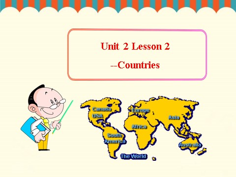 六年级上册英语（SL版）Unit 2 Leaaon 2 --Countries第1页