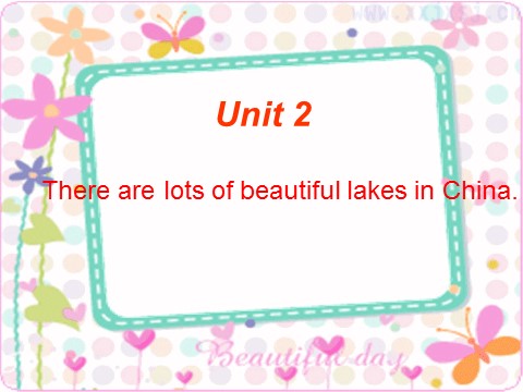 六年级上册英语（外研三起点）M2U2 There are lots of beautiful lakes in China.课件第4页