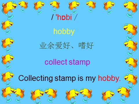 六年级上册英语（外研三起点）Module 3 Unit 1 Collecting stamps is my hobby. 课件第5页