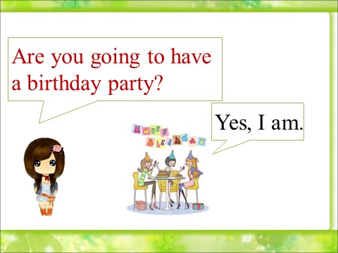 六年级上册英语（科普版）Lesson 1 Are you going to have a birthday party--Are you going to 句型操练第3页