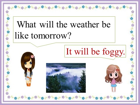 六年级上册英语（科普版）Lesson 3 It will be sunny this Sunday-- What will the weather be like tomorrow 句型操练第10页