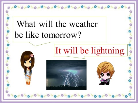 六年级上册英语（科普版）Lesson 3 It will be sunny this Sunday-- What will the weather be like tomorrow 句型操练第9页