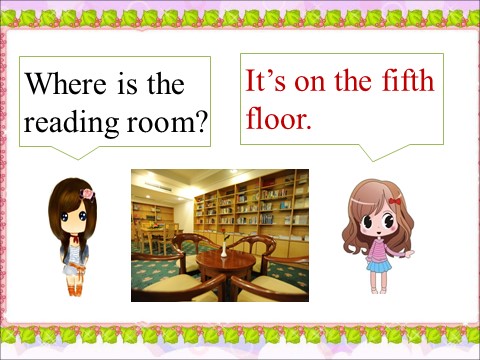 六年级上册英语（科普版）Lesson 6 It's on the fifth floor--Where is 句型操练第9页