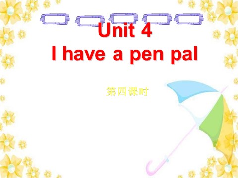 六年级上册英语(PEP版)Unit 4 第四课时第1页