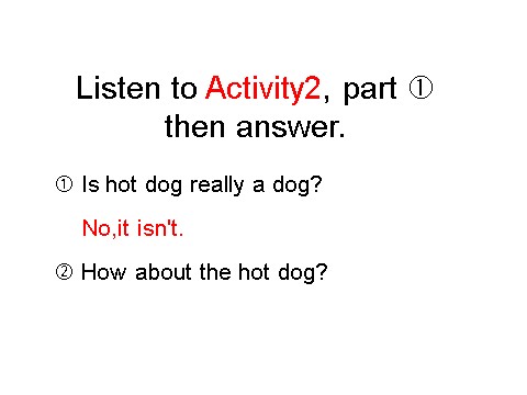 六年级下册英语（外研版三起点）Module1 Unit1 I want a hot dog,pleaseppt课件第7页