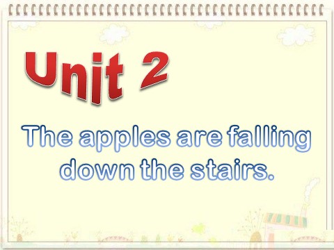 六年级下册英语（外研版三起点）英语The apples are falling down the stairsppt课件第1页